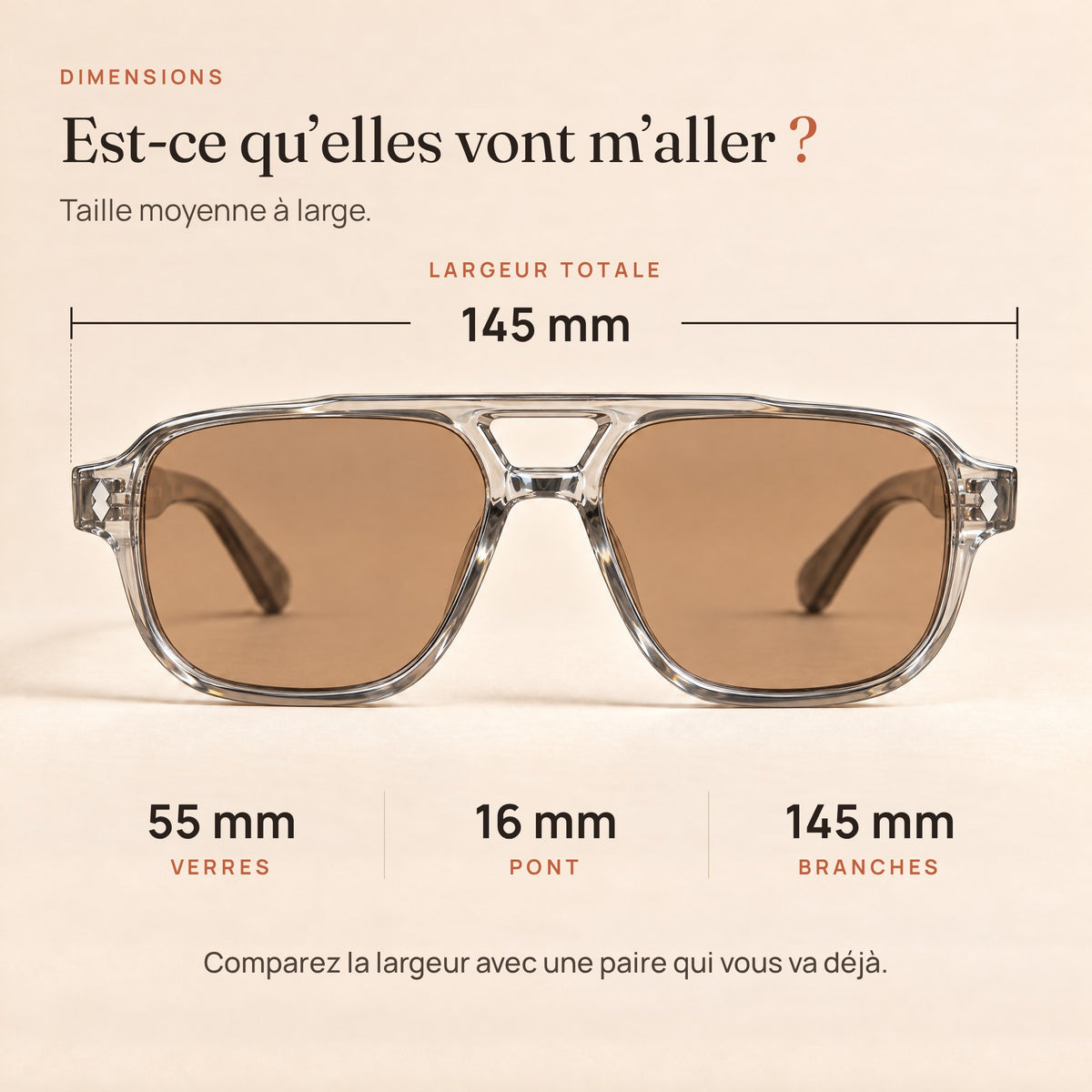 Dimensions du Zéphyr : largeur 145 mm, verres 55 mm, pont 16 mm, branches 145 mm